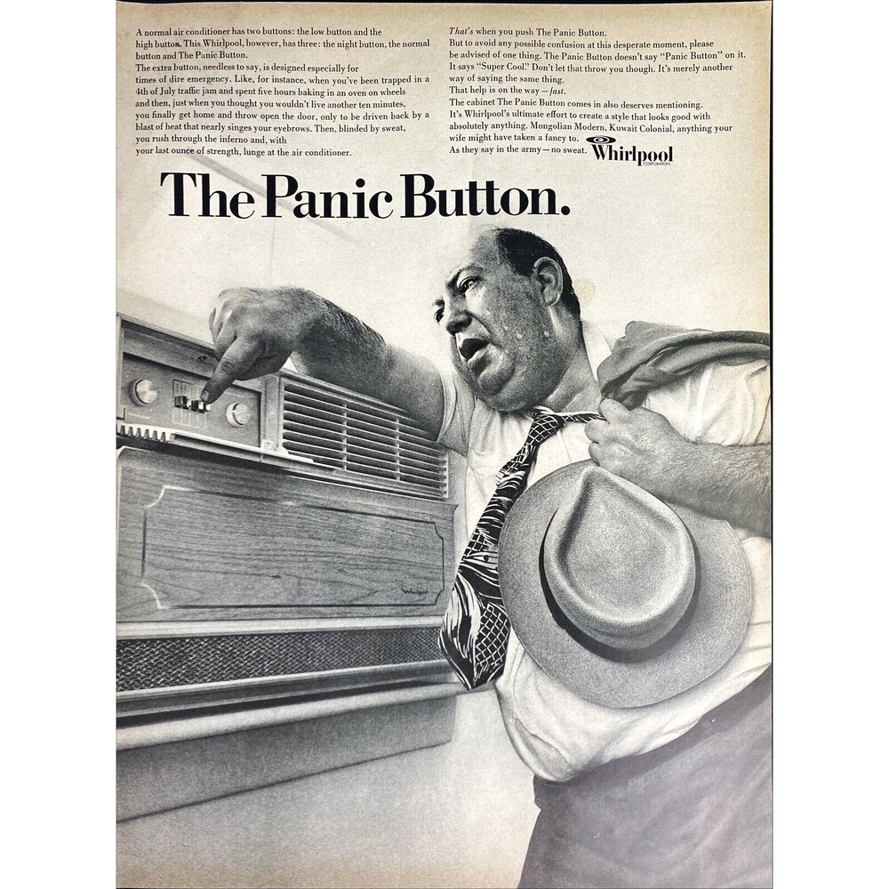 Whirlpool Air Conditioner "Has a third button The Panic Button" Print Ad 1967